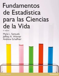 fundamentos de estadistica para las ciencias de la vida-myra l. samuels-jeffrey witmer-9788478291373