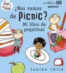 ¿nos vamos de picnic? mi libro de pegatinas-lauren child-9788478719273