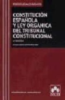 constitucion española y tribunal constitucional (4ª ed.)-9788478799473