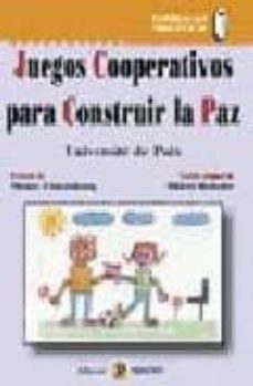 juegos cooperativos para construir la paz-9788478844173