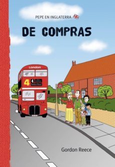 pepe en inglaterra: de compras-gordon reece-9788479421373