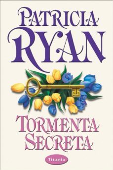 tormenta secreta-patricia ryan-9788479534073