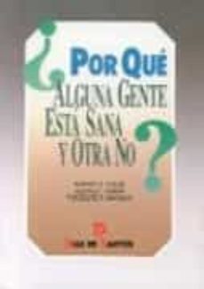 por que alguna gente esta sana y otra no?: los determinantes de l a salud de las problaciones-robert g. et al. evans-9788479782573