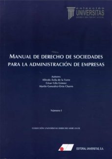 manual de derecho de sociedades para la administración de empresas-alfredo avila de la torre-9788479915773