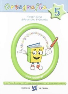 ortografia 5, 3 educacion primaria (2ª ed.)-9788481051773