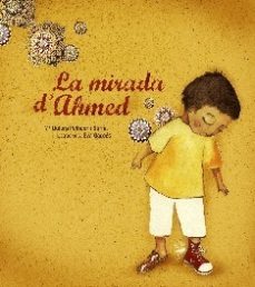 la mirada d ahemed-dolors pellicer-9788481317473