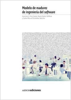 modelo de madurez de ingenieria del software-francisco jose pino correa-9788481438673