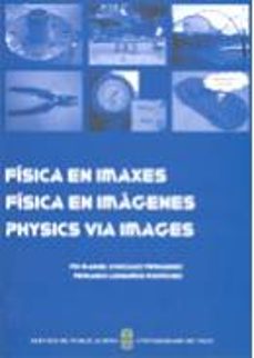 fisica en imagenes (+cd)-pio manuel gonzalez fernandez-9788481583373