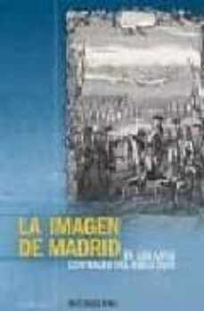 la imagen de madrid: en los años centrales del siglo xviii-antonio pau pedron-9788481649673