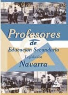 profesores de educacion secundaria legislacion navarra-9788483119273