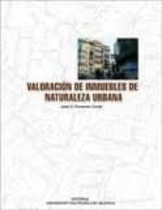 valoracion de inmuebles de naturaleza urbana-jose vicente ferrando corell-9788483636473