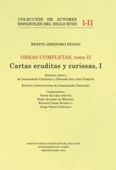 benito jeronimo feijoo: cartas eruditas y curiosas, i-benito jeronimo feijoo-9788483674673