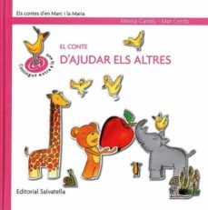 el conte d  ajudar els altres-mireia canals-mar cerda albert-9788484125273