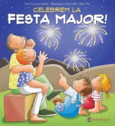 celebrem la festa major!-9788484127673