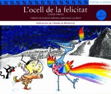 l ocell de la felicitat conte tibeta-9788484153573