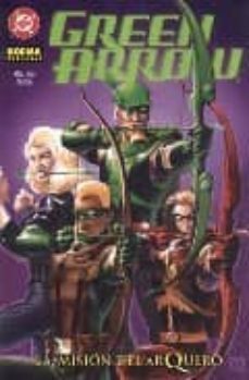 green arrow: la mision del arquero-brad meltzer-9788484318873