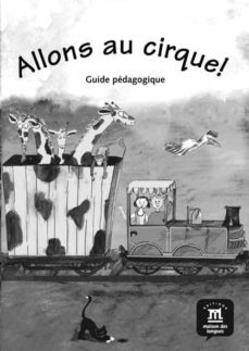 allons au cirque ! - guide pedagogique-9788484439073