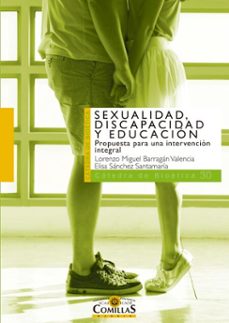 sexualidad, discapacidad y educacion (ebook)-lorenzo miguel barragan valencia-elisa sanchez santamaria-9788484689973