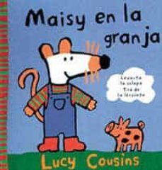 maisy visita la granja-lucy cousins-9788488061973