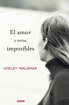 el amor y otros imposibles-9788489367173