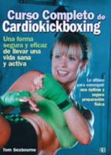 curso completo de cardiokickboxing-tom seabourne-9788489897373