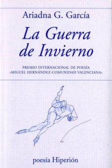 la guerra de invierno-ariadna g. garcia-9788490020173