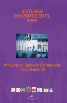 sistemas docentes en el eees (ebook)-maria del carmen salgado santamaria-9788490116173