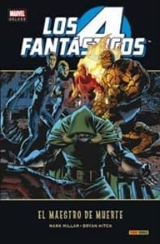 los 4 fantasticos: el maestro de muerte-mark millar-9788490242773