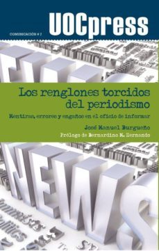 los renglones torcidos del periodismo (ebook)-jose manuel burgueño-9788490294673