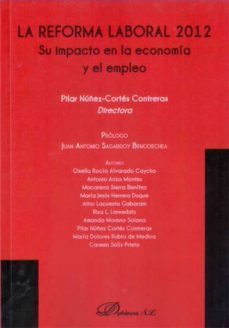 la reforma laboral 2012-9788490314173