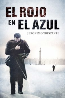 el rojo en el azul (ebook)-jeronimo tristante-9788490323373