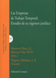 las empresas de trabajo temporal: estudio de su regimen juridico-jose luis monereo perez-9788490452073