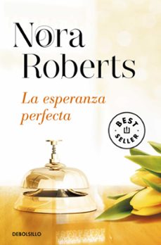 la esperanza perfecta (hotel boonsboro 3)-nora roberts-9788490622773