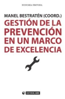 gestion de la prevencion en un marco de excelencia-manel bestraten bellovi-9788490644973