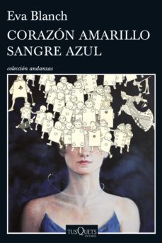 corazon amarillo sangre azul (ebook)-eva blanch-9788490662373