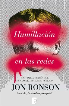 humillacion en las redes (ebook)-jon ronson-9788490692073