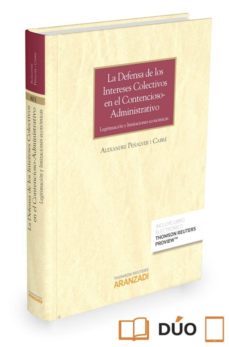 la defensa de los intereses colectivos en el contencioso - admini strativo-alexandre peñalver i cabre-9788490989173