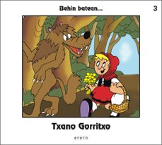 behin batean 3... txano gorritxo-9788491091073