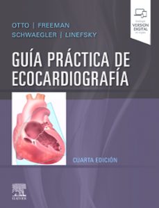 guia practica de ecocardiografia (4ª ed.)-c. m. otto-9788491136873