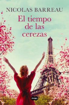 el tiempo de las cerezas (ebook)-nicolas barreau-9788491295273