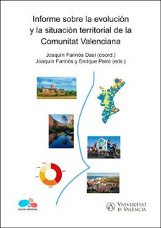 informe sobre la evolucion y la situacion territorial de la comun itat valenciana-9788491332473