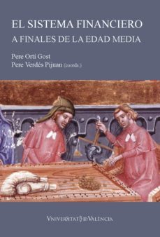 Imagen Principal de EL SISTEMA FINANCIERO A FINALES DE LA EDAD MEDIA: INSTRUMENTOS Y MÉTODOS