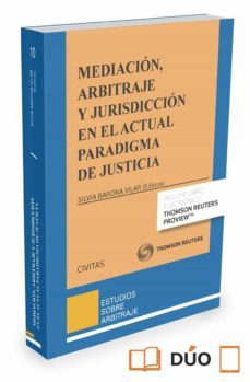 mediacion, arbitraje y jurisdiccion en el actual paradigma de justicia-9788491357773