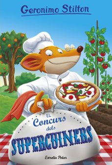 el concurs dels supercuiners-geronimo stilton-9788491374473