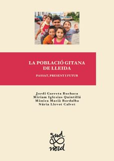 la poblacio gitana de lleida: passat, present i futur-9788491442073