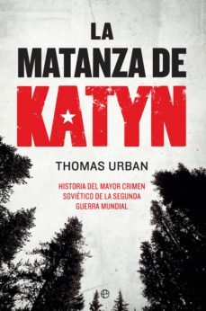 la matanza de katyn (ebook)-thomas urban-9788491647973