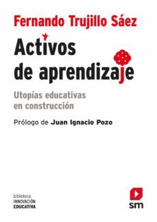 activos de aprendizaje (ebook)-fernando trujillo saez-9788491820673