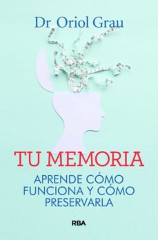 tu memoria (ebook)-oriol grau-9788491874973