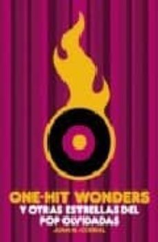 one hit wonder y otras estrellas del pop olvidades-9788492626373