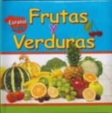 frutas y verduras (mi pequeño mundo)-9788492802173